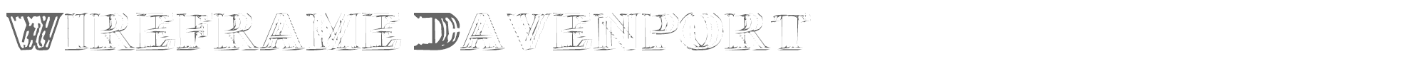 Sample characters Wireframe Davenport Font
