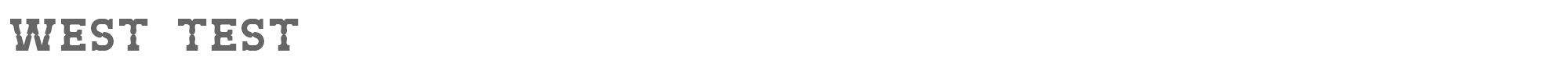 Sample characters West Test Font