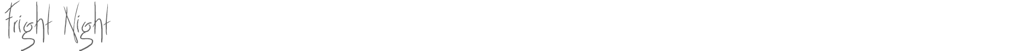 Sample characters Fright Night Font