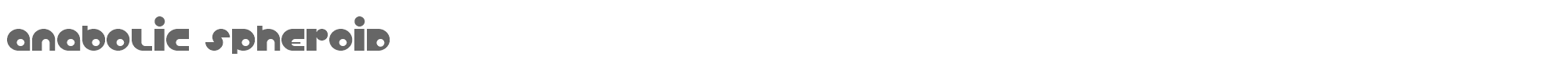 Sample characters Anabolic Spheroid Font
