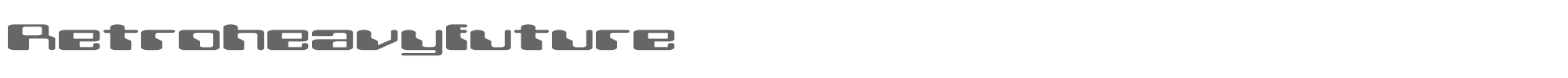 Sample characters Retroheavy Future Font