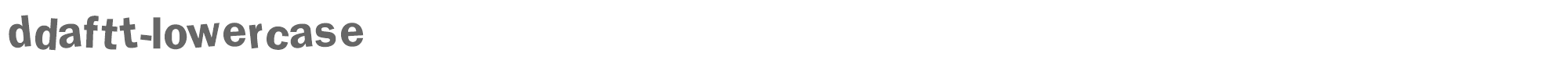 Sample characters DdaftT Font