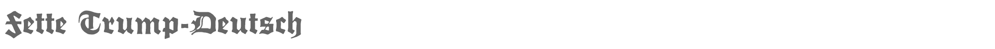 Sample characters Fette Trump Deutsch Font