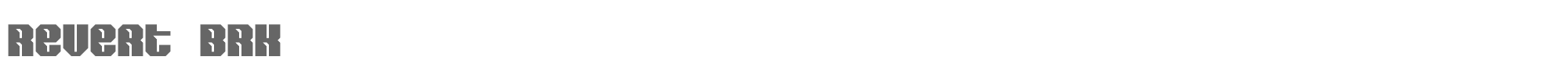 Sample characters Revert BRK Font