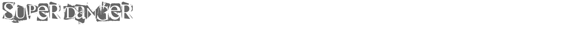 Super Danger super_danger.ttf font preview