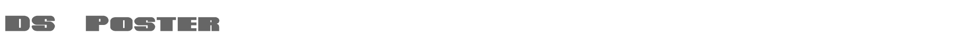DS Poster dsposter.ttf font preview
