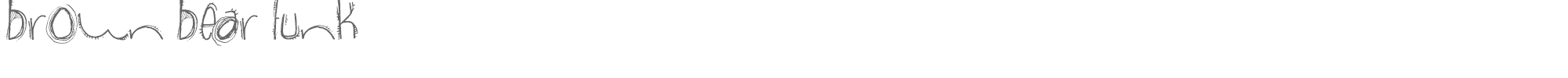 Brown Bear Funk brown_bear_funk.ttf font preview