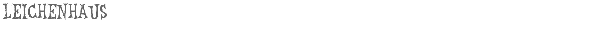Sample characters Leichenhaus Font