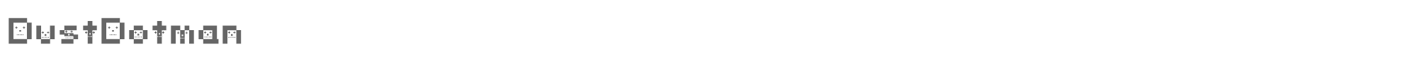Sample characters DustDotman Font