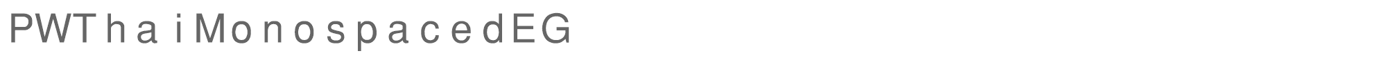 Sample characters PW Thai Monospaced EG Font