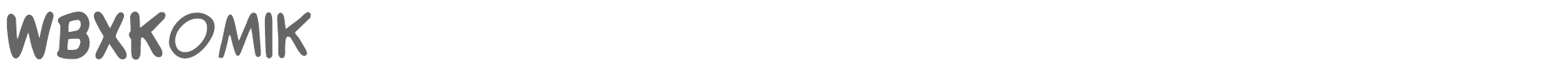 WBX Komik Wbxkomik.ttf font preview