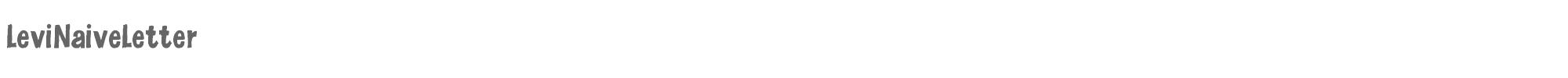Sample characters Levi Naive Letter Font