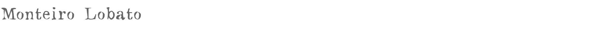 Sample characters Monteiro Lobato Font