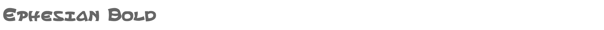 Ephesian ephesianb.ttf font preview