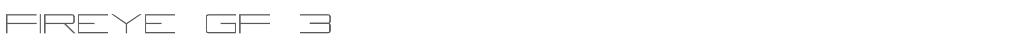 Fireye GF FireyeGF_3_Lite.ttf font preview