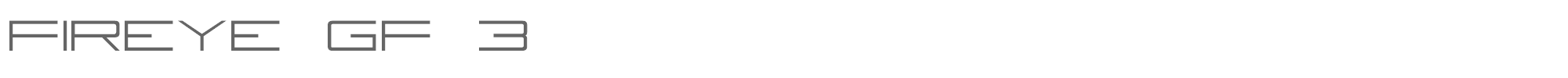 Fireye GF FireyeGF_3_Regular.ttf font preview