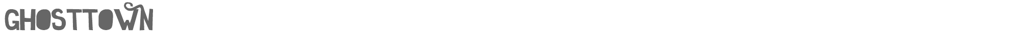 Ghosttown Gtown.ttf font preview
