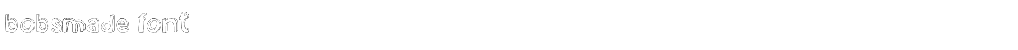 Sample characters Bobsmade Font Font