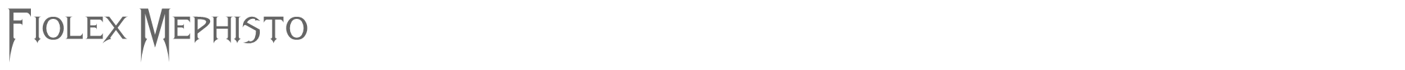 Fiolex Mephisto Fiolex_Mephisto.ttf font preview