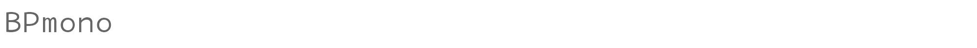BPmono BPmono.ttf font preview