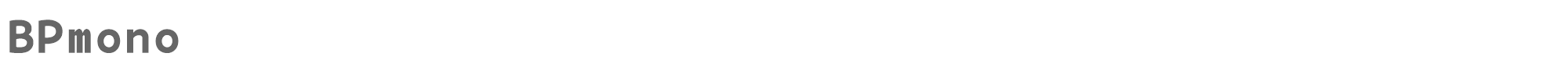 BPmono BPmonoBold.ttf font preview