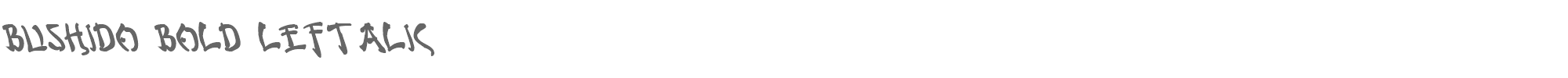 Bushido bushidobl.ttf font preview