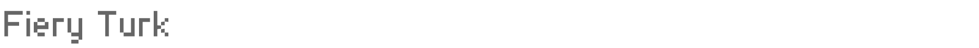 Sample characters Fiery Turk Font