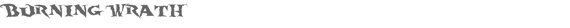 Burning Wrath b_wrath.ttf font preview