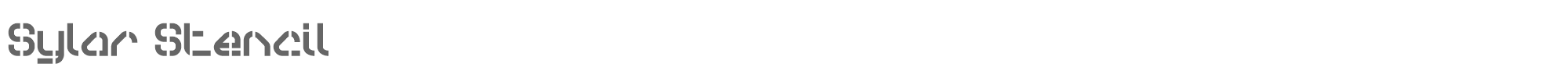 Sample characters Sylar Stencil Font