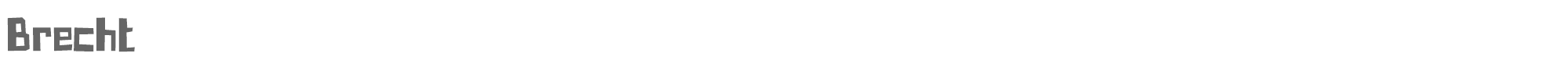 Sample characters Brecht Font