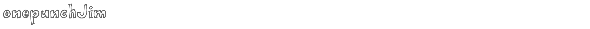 Onepunch Jim OPJIMTRIAL.ttf font preview