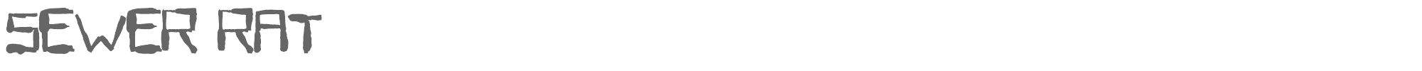 Sewer Rat sewer_rat.ttf font preview