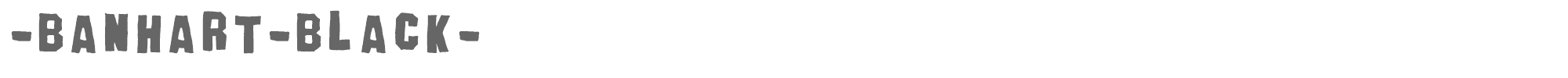 Banhart -banhart-black-_erc_2008.ttf font preview