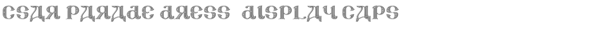 Csar Parade Dress Display Caps csar2Parade.ttf font preview