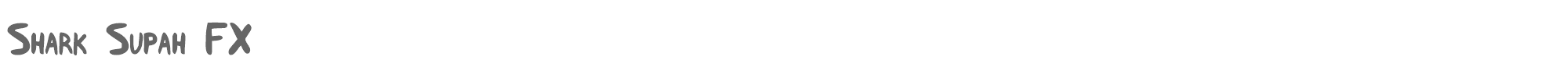 Shark Supah FX sharksupahfx.ttf font preview