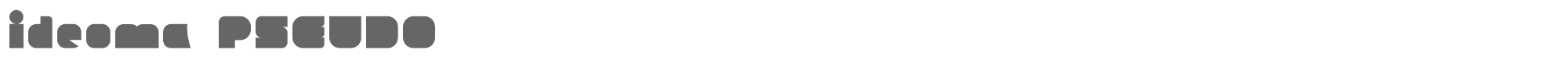 Sample characters Ideoma Pseudo Font