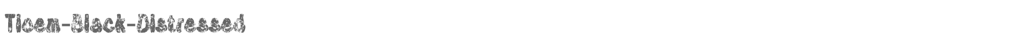 Sample characters Tioem Black Distressed Font