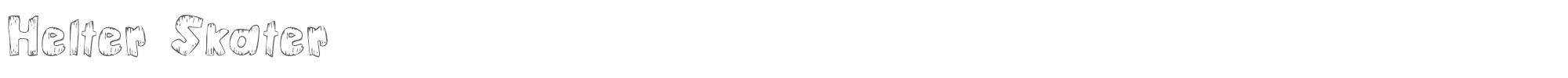 Helter Skater HELTSN__.TTF font preview