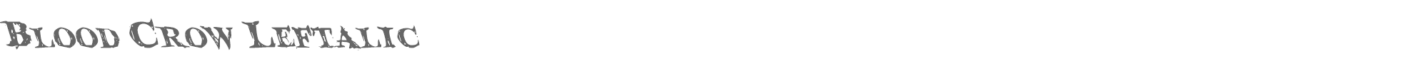 Blood Crow bloodcrowl.ttf font preview
