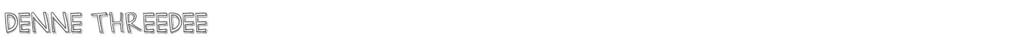 Denne Threedee DENNEthree-dee.ttf font preview