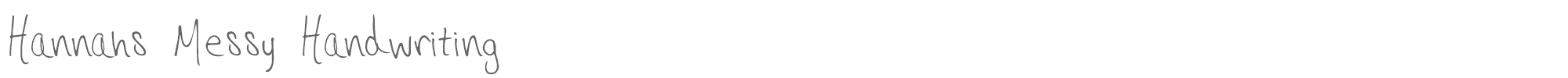 Sample characters Hannahs Messy Handwriting Font