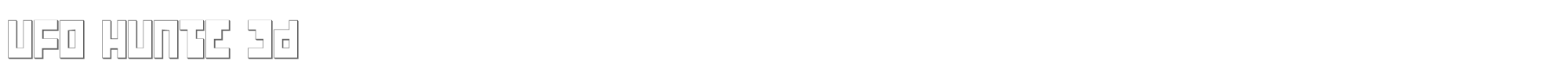 Ufo Hunter ufohunter3d.ttf font preview