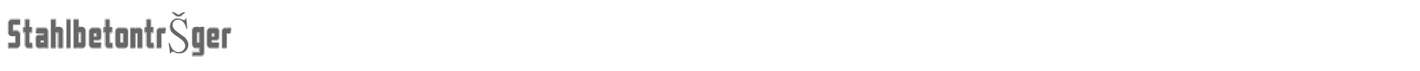 Sample characters Stahlbetontraeger Font