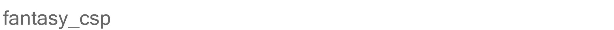 Sample characters Fantasy CSP Font