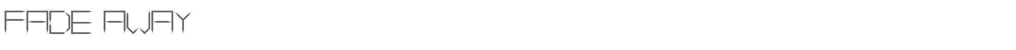 Sample characters Fade Away Font