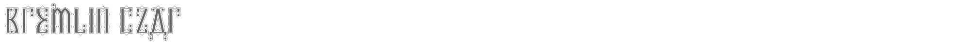 Sample characters Kremlin Czar Font