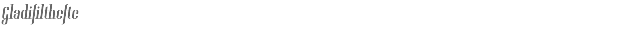Sample characters Gladifilthefte Font