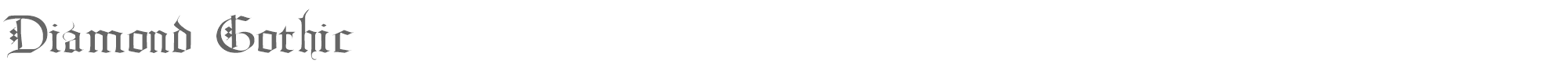 Sample characters Diamond Gothic Font