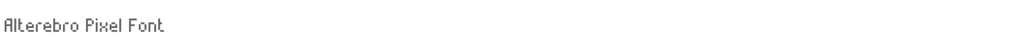 Sample characters Alterebro Pixel Font