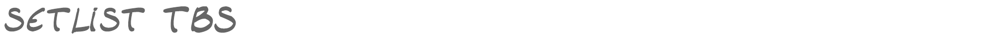 Setlist TBS setlistboldItal_tbs.ttf font preview